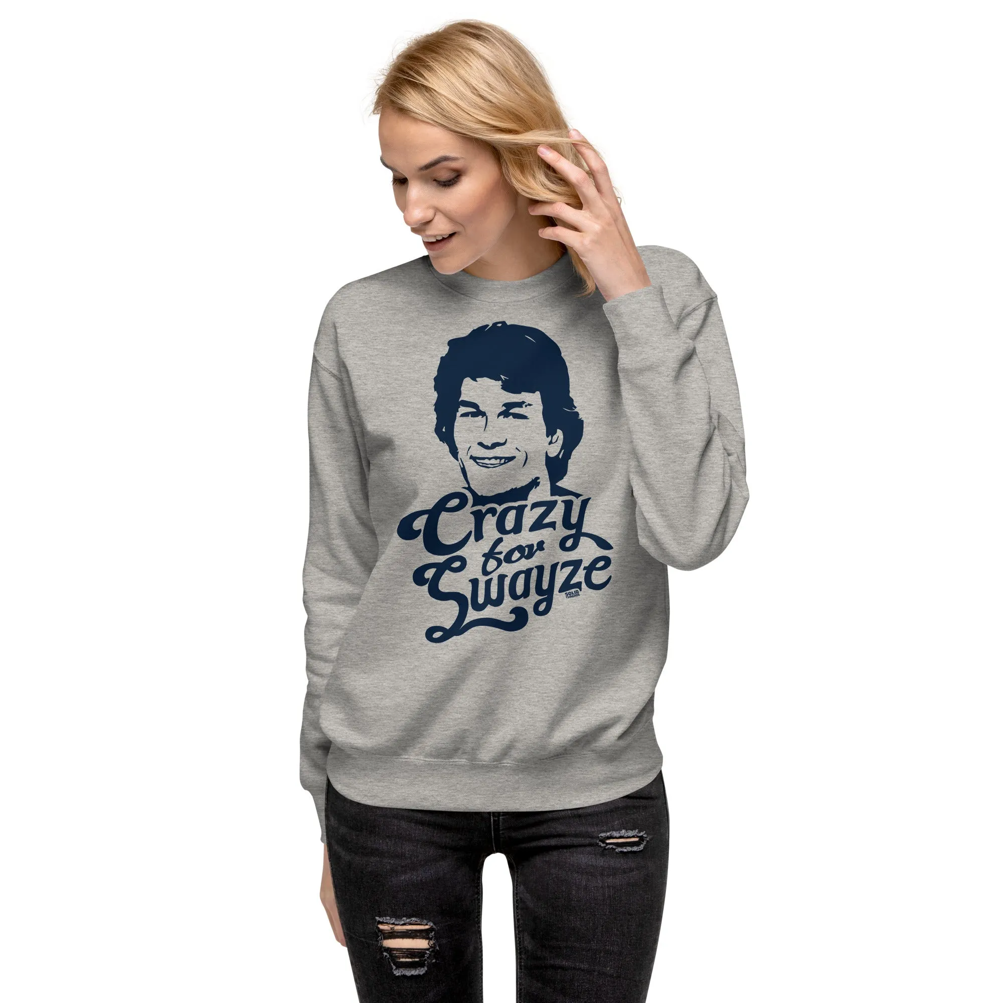 Crazy For Swayze | Supports World Health Classic Fleece Sweatshirt