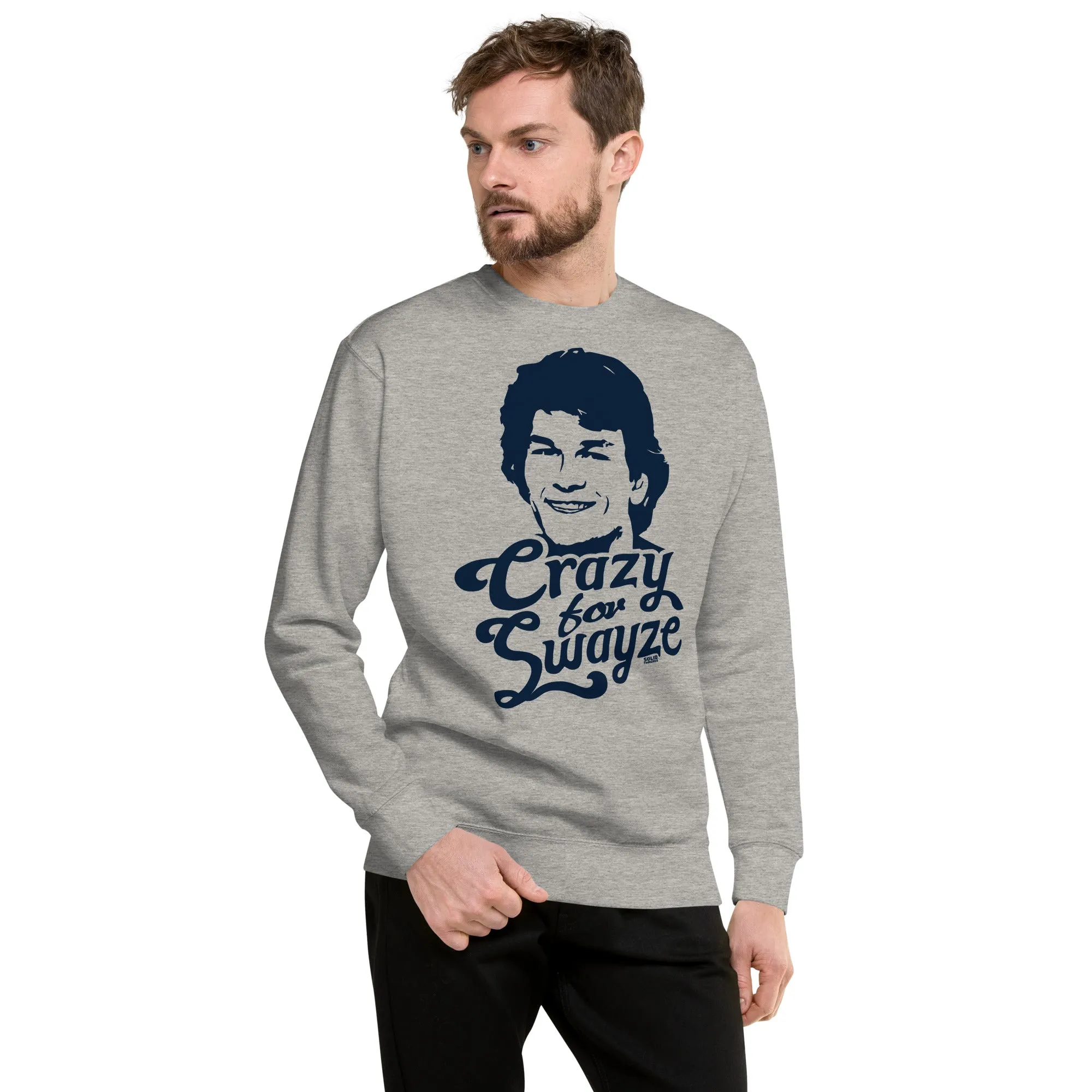 Crazy For Swayze | Supports World Health Classic Fleece Sweatshirt